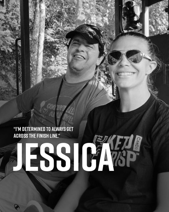 Jessica: I’m determined to always get across the finish line.