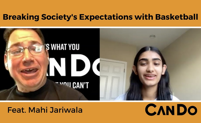 CANDO PODCAST EP 13: Breaking Society’s expectations with Basketball Feat. Mahi Jariwala
